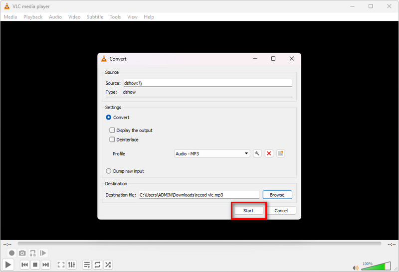 hit start button to start record audio with vlc