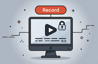 Effective Ways to Screen Record Protected Videos